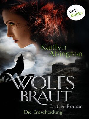 cover image of Wolfsbraut--Dritter Roman